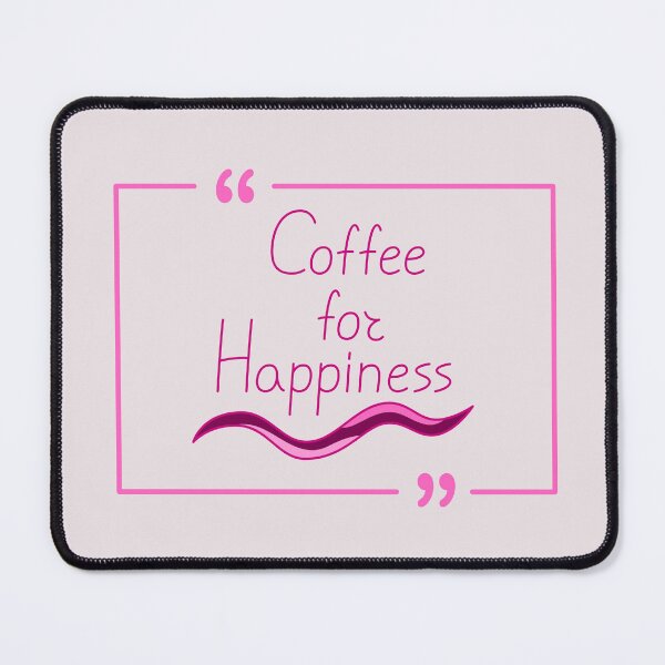 Item preview, Coffee for Happiness Minimal Quote Design designed and sold by jyotsanafinds.