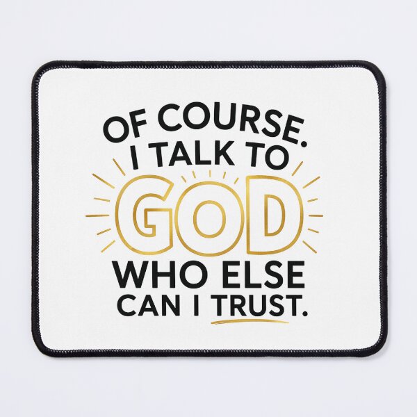 Item preview, I Talk to God Who Else Can I Trust Quote, Inspirational Typography Design, Minimalist Text Graphic designed and sold by Trendymindvibes.