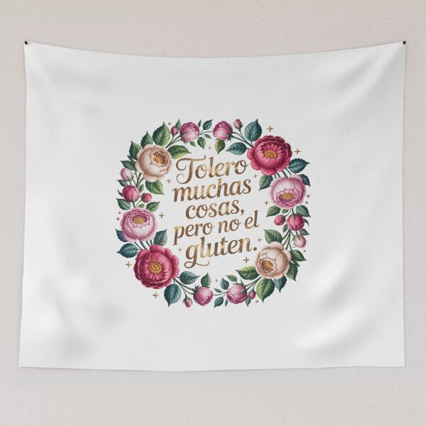 Item preview, Tolero muchas cosas, pero no el gluten designed and sold by jkrphoto.