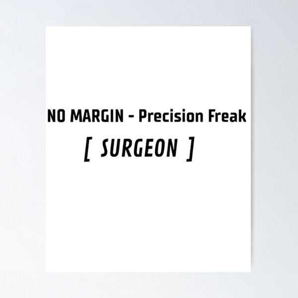 Item preview, No Margin Precision Freak Surgeon T-Shirt | Oncology Surgery Humor Tee designed and sold by OffScripted.