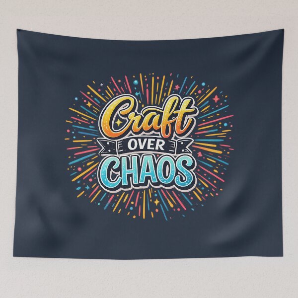 Item preview, Craft Over Chaos – Colorful Creative Explosion Typography designed and sold by blankTeeShirt.