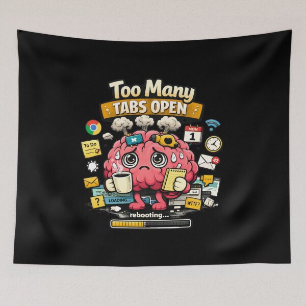 Item preview, Too Many Tabs designed and sold by IMOBILYARI.