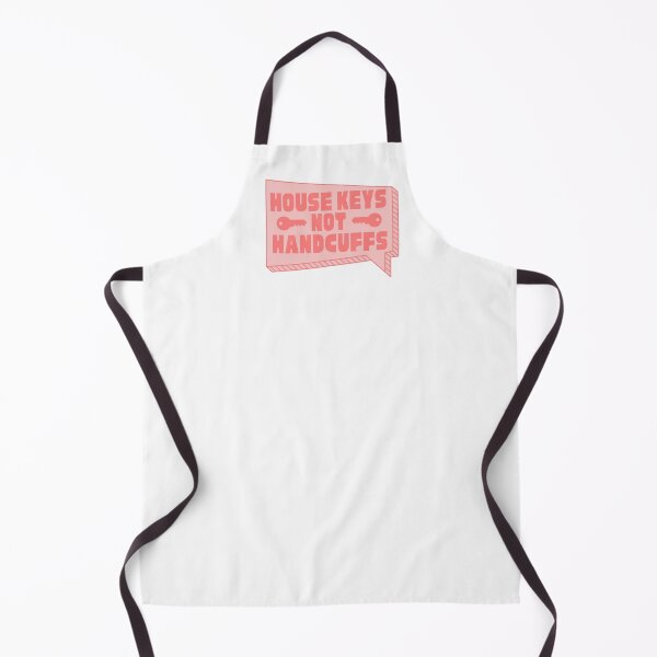Item preview, House Keys Not Handcuffs! designed and sold by maxamillionbux.