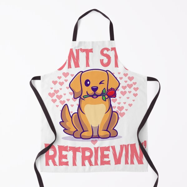 Item preview, Don't Stop Retrievin' designed and sold by PayPatPal.