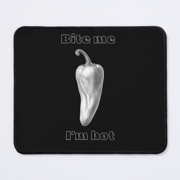 Item preview, Bight me I'm hot designed and sold by 66Solar.