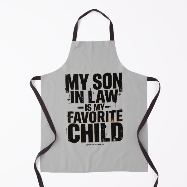 Item preview, Streetwear My Son In Law Is My Favorite Child Bold Statement Funny Family Quote designed and sold by Im-Ara.