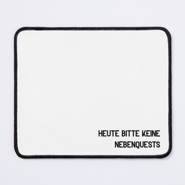 Item preview, No side quests today, please – Funny gaming saying – Gamer meme design (German) designed and sold by SophiesDesign27.