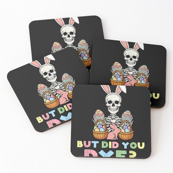 Item preview, But Did You Dye? Funny Easter Skeleton Bunny Design designed and sold by sunvoi66.