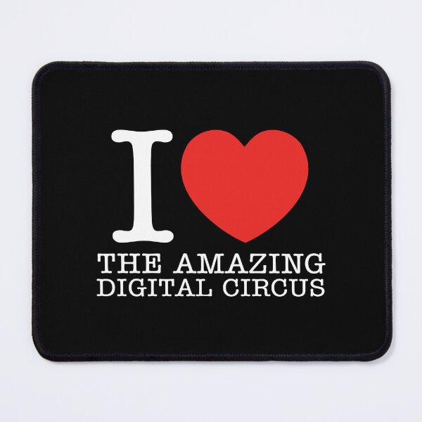 Item preview, I Love The Amazing Digital Circus designed and sold by shitpostee.