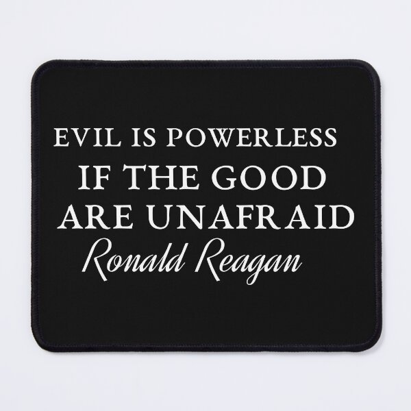 Item preview, Evil is powerless if the good are unafraid designed and sold by leicha.