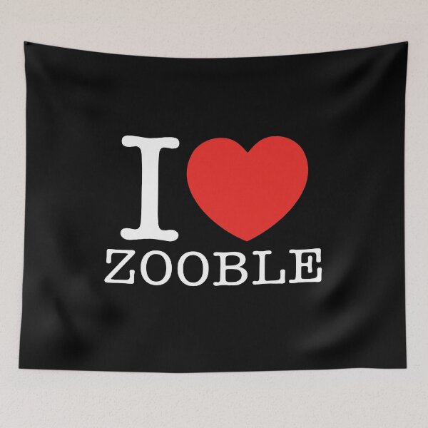 Item preview, I Love Zooble designed and sold by shitpostee.