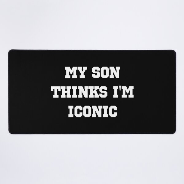 Item preview, My Son Thinks I’m Iconic – Sporty white Minimal Mom Statement designed and sold by EmeraldeaArt.