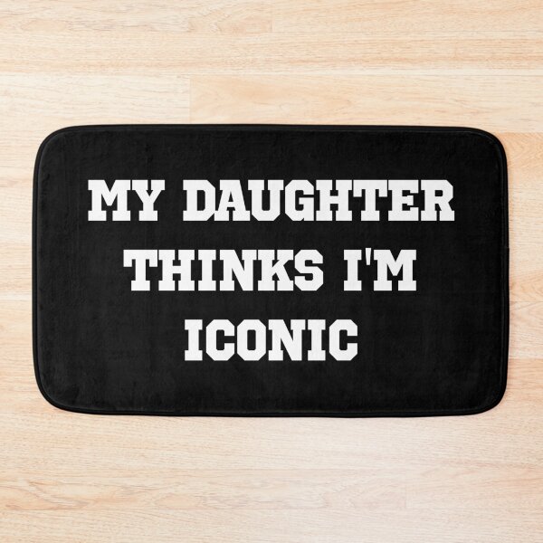 Item preview, My Daughter Thinks I’m Iconic – Sporty White Minimal Mom Statement designed and sold by EmeraldeaArt.
