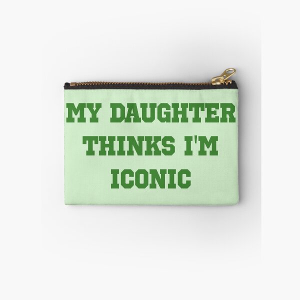 Item preview, My Daughter Thinks I’m Iconic – Sporty Green Minimal Mom Statement designed and sold by EmeraldeaArt.