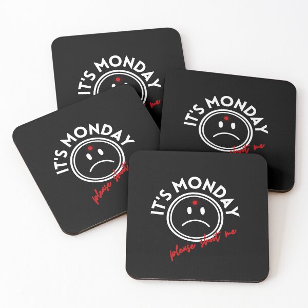 Item preview, It’s Monday Please Shoot Me – Funny Monday Mood Design, Dark Humor Work Meme Graphic designed and sold by MaximusFilth.