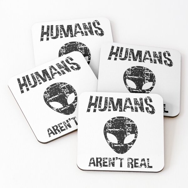 Item preview, Alien Humans Arent Real Science Outer Space Geek Nerd UFO Gift designed and sold by ScienceCorner.