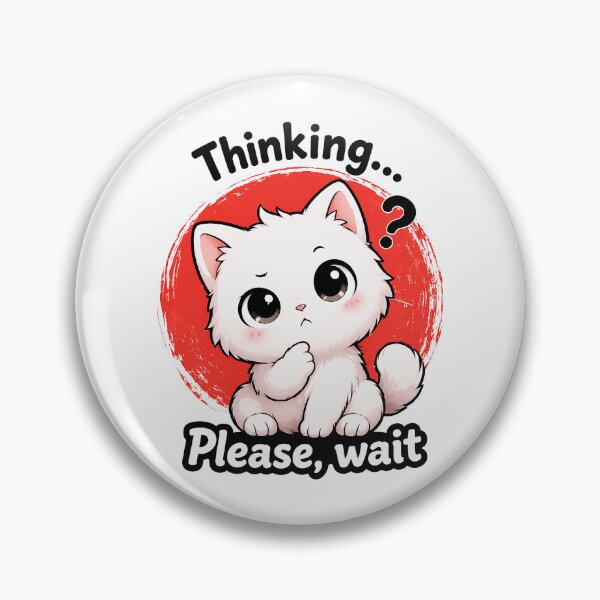 Item preview, Thinking, Please Wait designed and sold by AlvelinaCP.