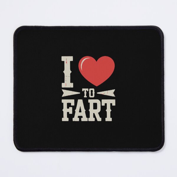 Item preview, I love to fart designed and sold by jkrphoto.
