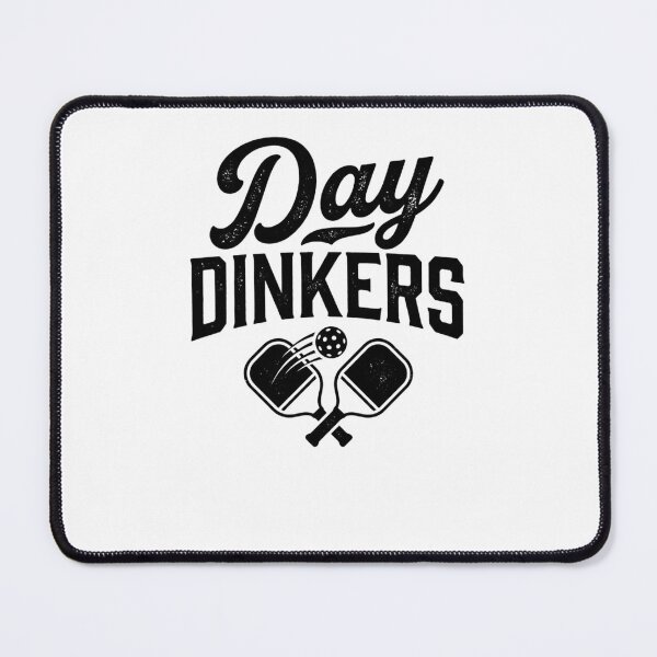Item preview, Day DINKERS Pickleball Player Paddles Ball designed and sold by snowry.
