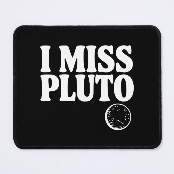 Item preview, I Miss Pluto designed and sold by Frank Ring.