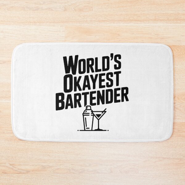 Item preview, World's Okayest Bartender designed and sold by Frank Ring.