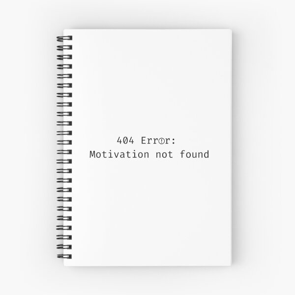 Item preview, 404 Error Motivation Not Found Tech Humor designed and sold by Rehnair.