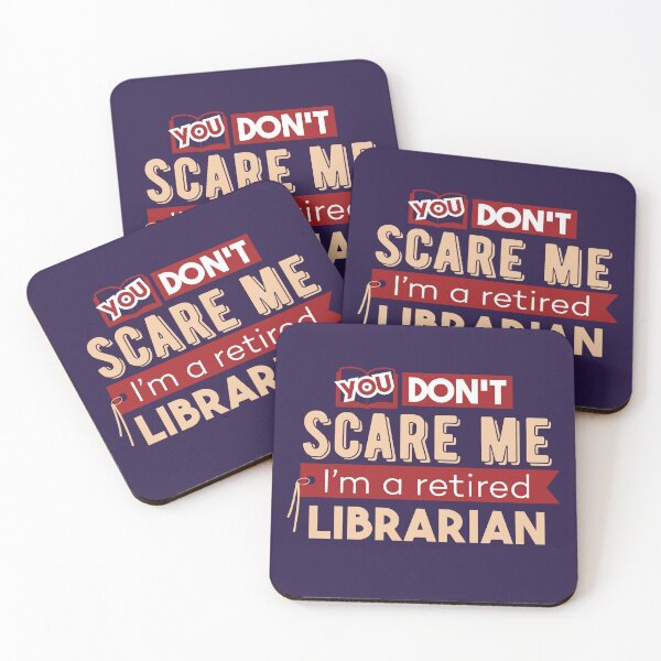 Item preview, You Don't Scare Me I'm a Retired Librarian designed and sold by jaygo.