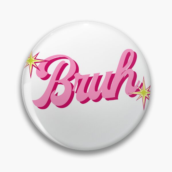 Item preview, Bruh designed and sold by chrissygcreates.
