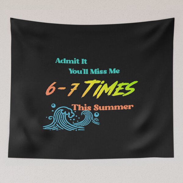 Item preview, Admit It You'll Miss Me 6-7 Times This Summer Funny Summer Vacation Shirt designed and sold by La-Nuna.