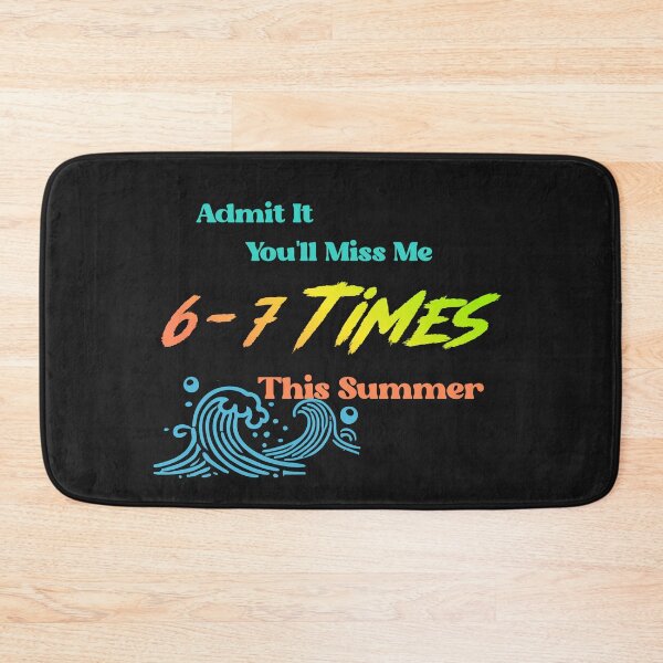 Item preview, Admit It You'll Miss Me 6-7 Times This Summer Funny Summer Vacation Shirt designed and sold by La-Nuna.