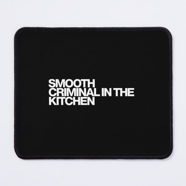 Item preview, Smooth Criminal In The Kitchen - Michael Jackson Art designed and sold by dsxclothing.