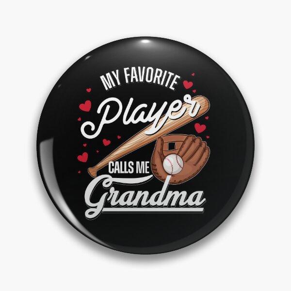 Item preview, My Favorite Player Calls Me Grandma designed and sold by HARI POX.
