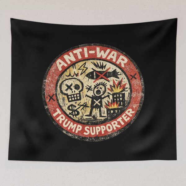 Item preview, Anti-War Trump Supporter designed and sold by DIRTYDUNNZ.