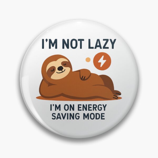 Item preview, Lazy Humor Shirt – Energy Saving Mode Funny Work Quote designed and sold by PeterskyDesign.