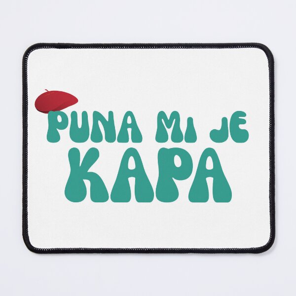 Item preview, Puna Mi Je Kapa Retro Sarcastic Quote designed and sold by Ziva26.