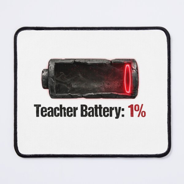 Item preview, Teacher Battery 1% Funny Teacher Burnout Design designed and sold by MotivAura.