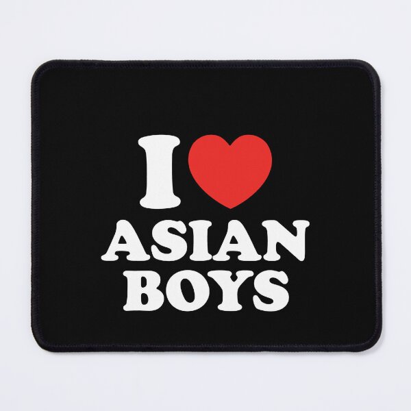 Item preview, I Love Asian Boys designed and sold by shitpostee.