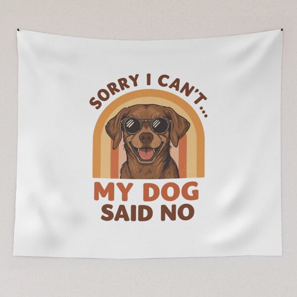 Item preview, Retro My Dog Said No Funny Quote designed and sold by KelliesGrafix.