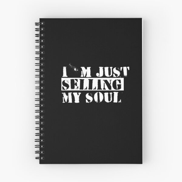 Item preview, i'm just selling my soul designed and sold by FunnyShop67.