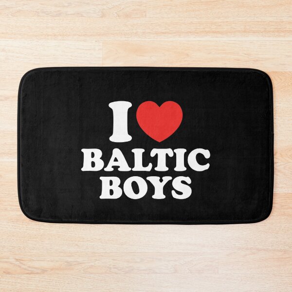 Item preview, I Love Baltic Boys designed and sold by shitpostee.
