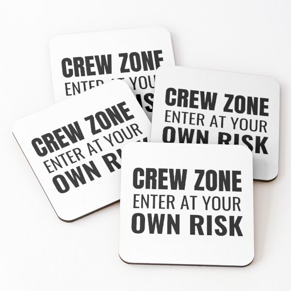 Item preview, Crew Zone Enter At Your Own Risk (Black) designed and sold by ShipCrewNation.