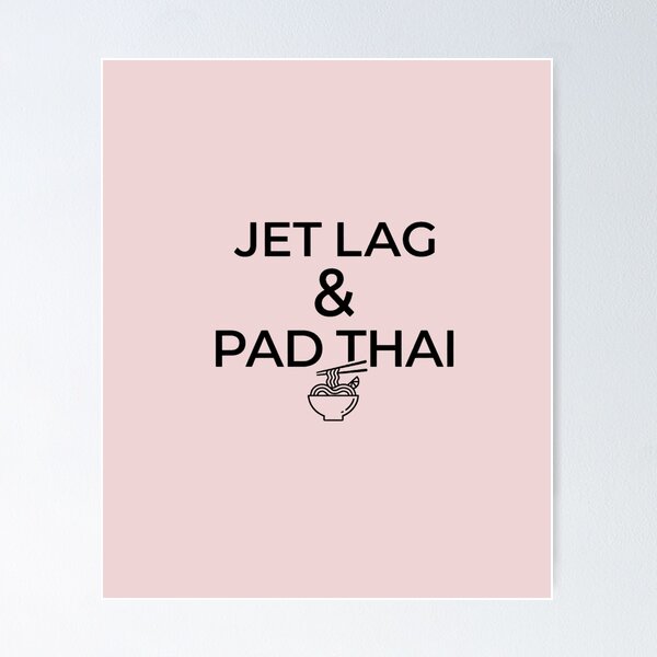 Item preview, Copy of Jet Lag & Pad Thai – Funny Travel Food Shirt (black BG) designed and sold by Peachito Lab.