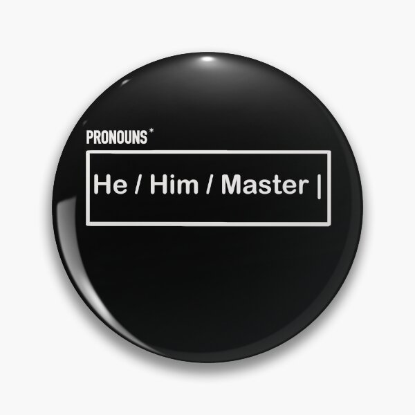 Item preview, Pronouns: He Him Master designed and sold by MarkBarefoot.