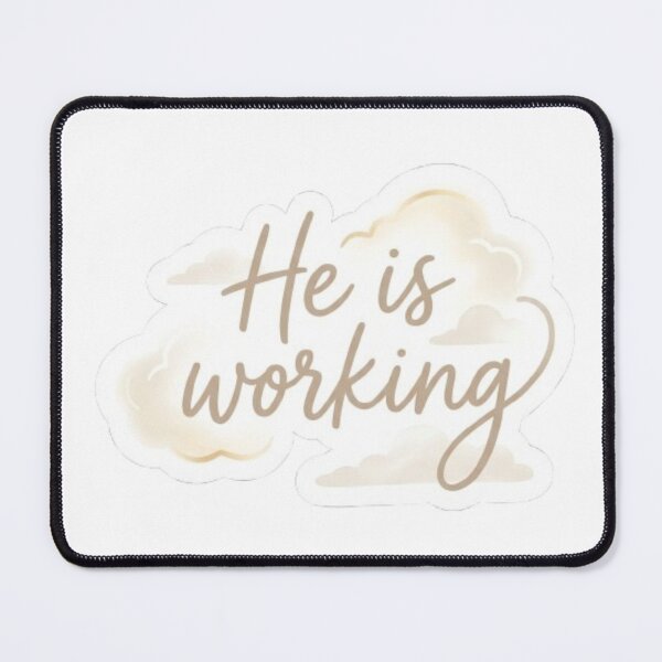 Item preview, He Is Working Christian Sticker | Minimal Faith Aesthetic Bible Inspired Quote designed and sold by Nara8.