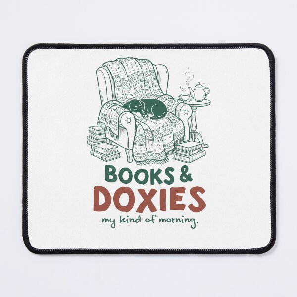 Item preview, Books And Doxies My Kind Of Morning Cozy Reading designed and sold by krystalRomanart.