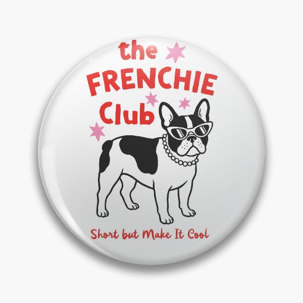 Item preview, The Frenchie Club Short But Make It Cool Dog designed and sold by krystalRomanart.