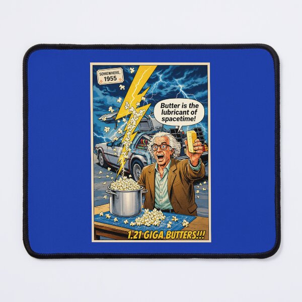 Item preview, Butter Is the Lubricant of Spacetime — Funny Mad Scientist Popcorn Poster designed and sold by SammyMorry.