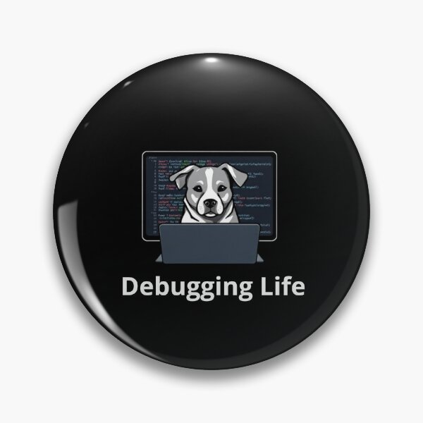 Item preview, Debugging Life Funny Programmer Dog Tech Art designed and sold by artlife4.