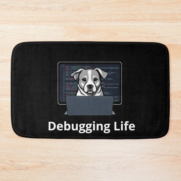 Item preview, Debugging Life Funny Programmer Dog Tech Art designed and sold by artlife4.