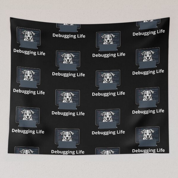 Item preview, Debugging Life Funny Programmer Dog Tech Art designed and sold by artlife4.